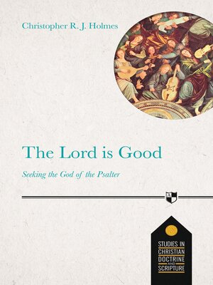 cover image of The Lord Is Good